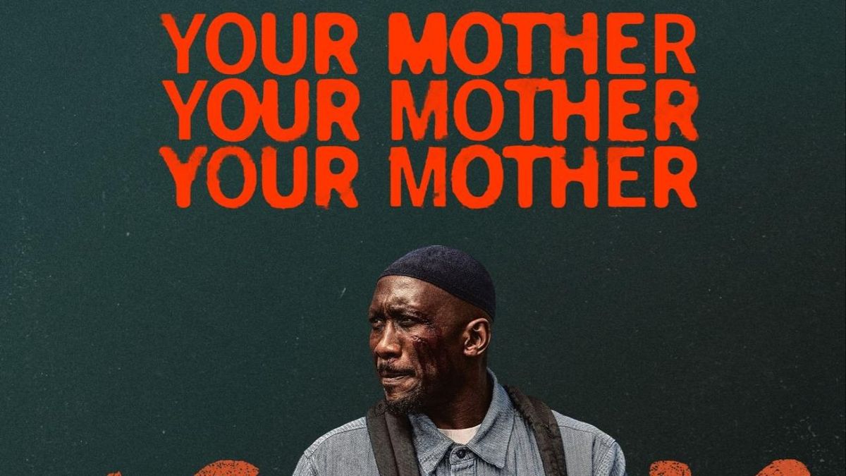 YOUR MOTHER YOUR MOTHER YOUR MOTHER Now Playing in Select Theaters