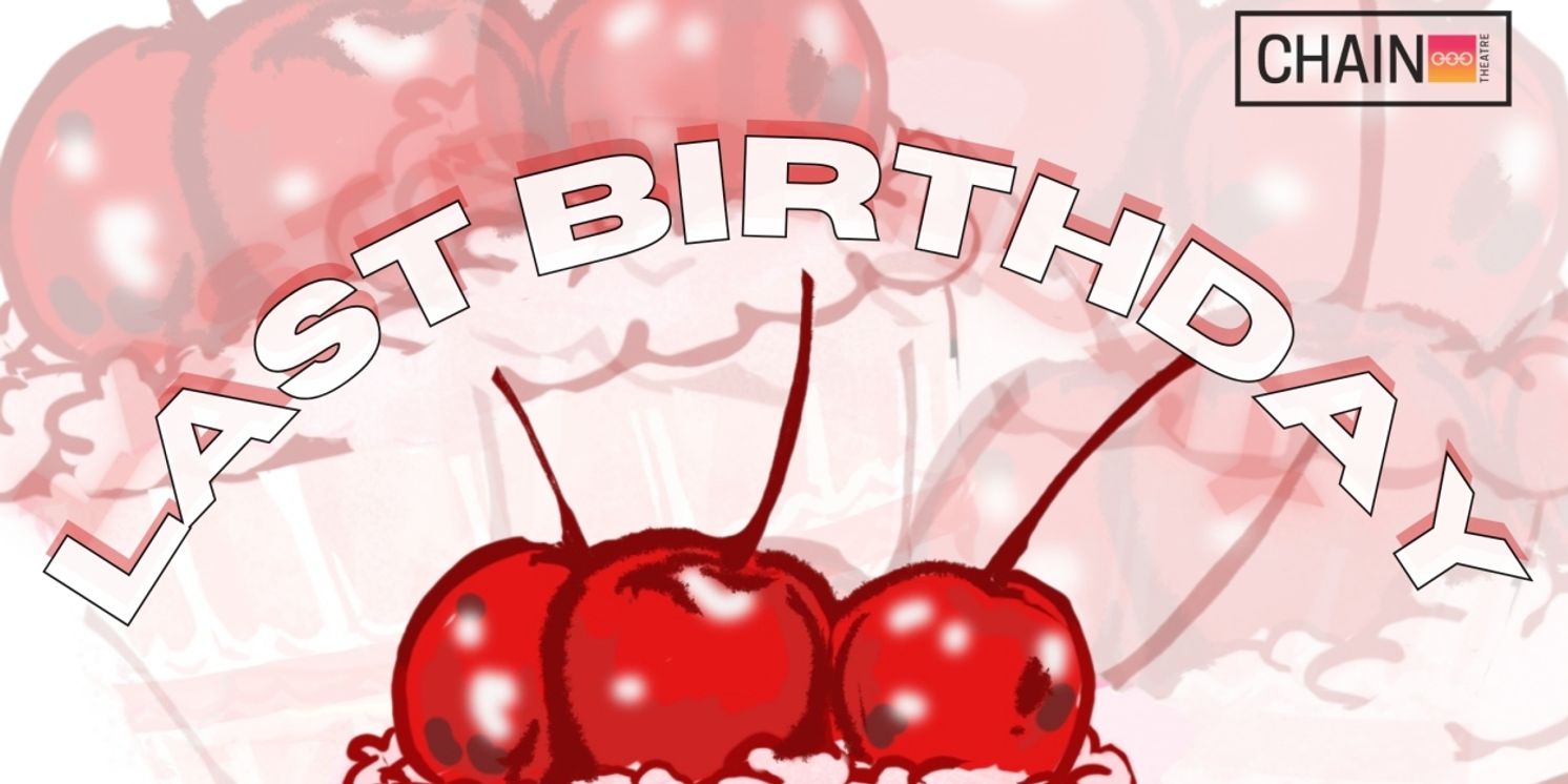 Youlim Nam's LAST BIRTDHAY To Have World Premiere At Chain Theatre Summer One-Act Festival  Image