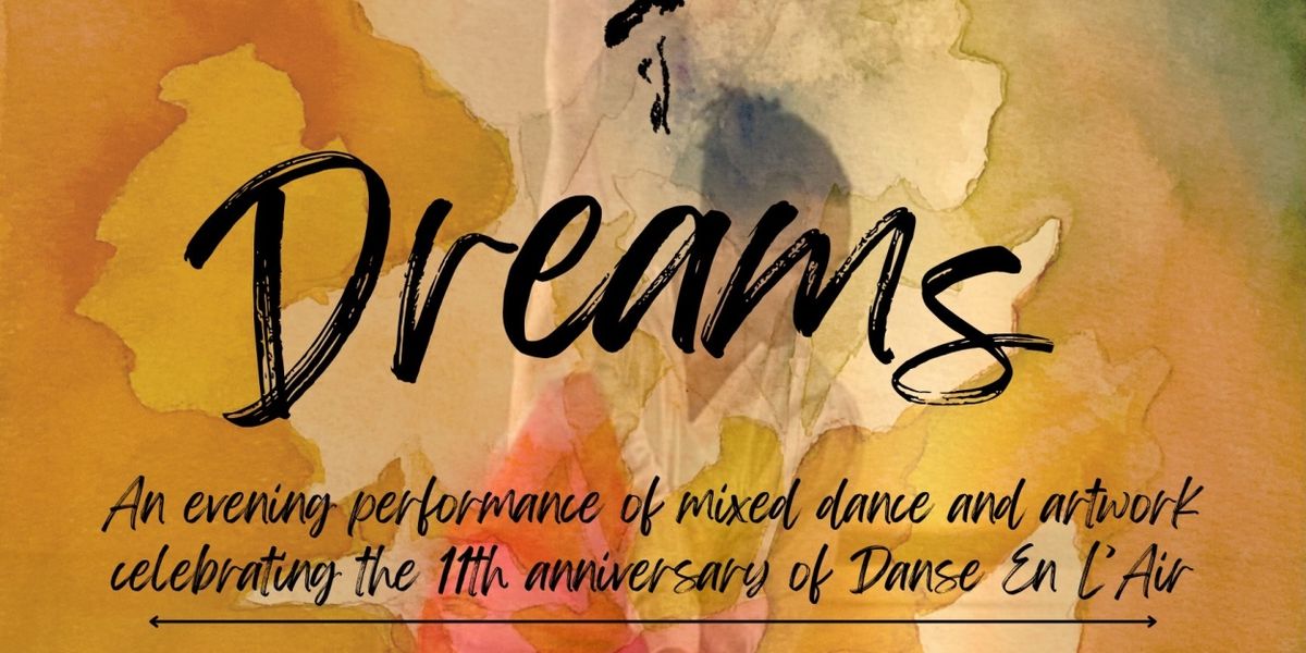 Yuka Kawazu's Danse En L'Air Presents DREAMS An Evening Of Dance, Music, And Artworks