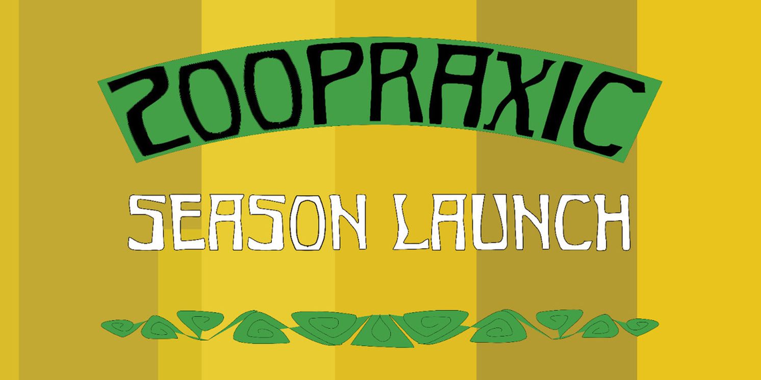 Zoopraxic And A/Park Productions Will Launch Inaugural 2026 Season With Open Studio Event  Image