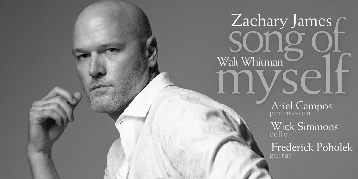 Zachary James Releases Classical Vocal Album 'Song of Myself'