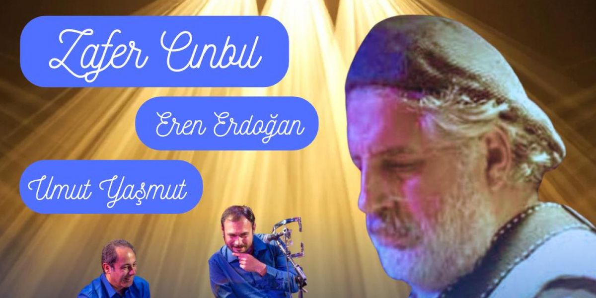 Zafer Cinbil and Friends to Present Concert of Turkish Music Classics and Originals at The Tank