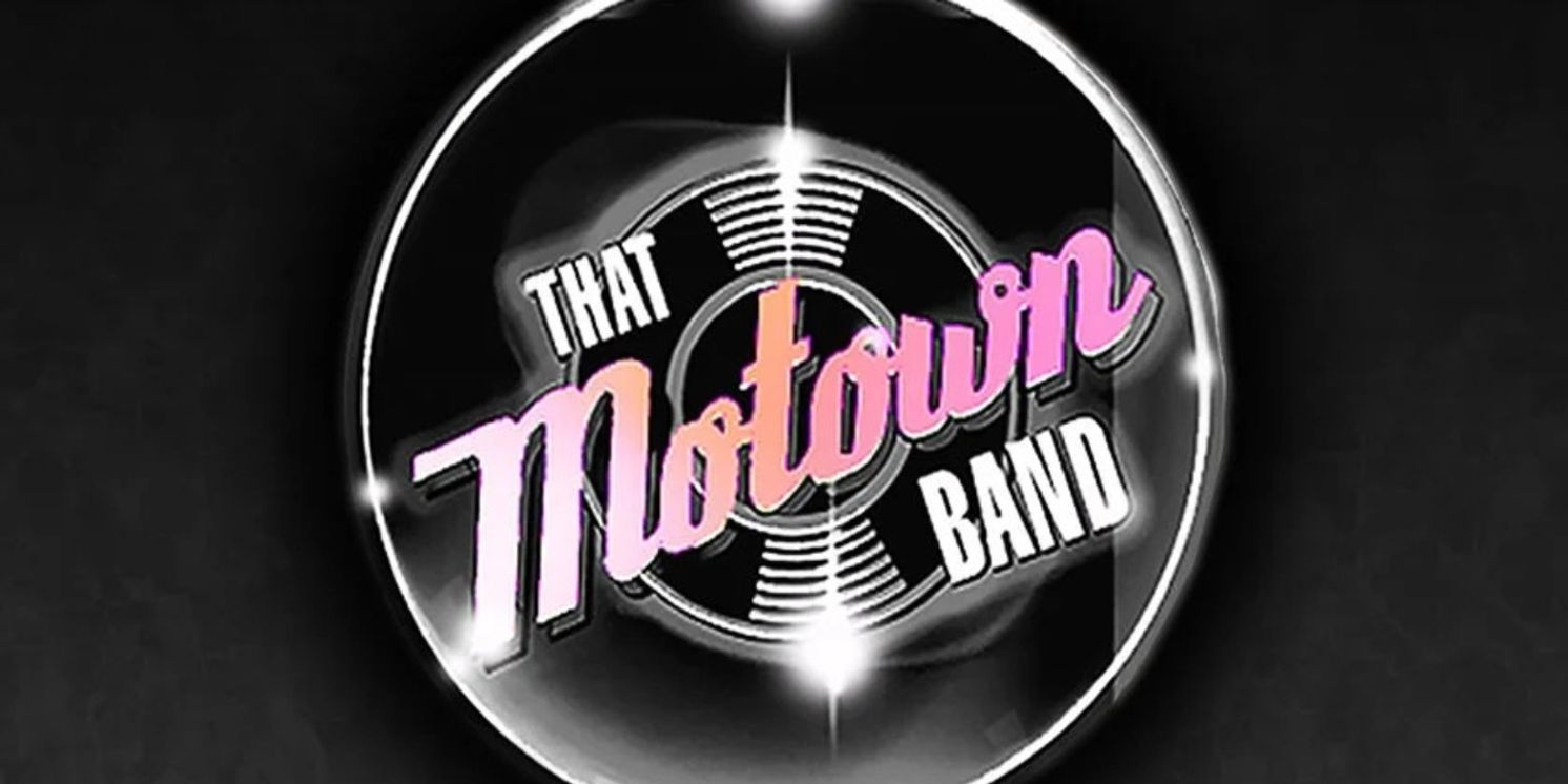 bergenPAC To Present THAT MOTOWN BAND In May 2026  Image