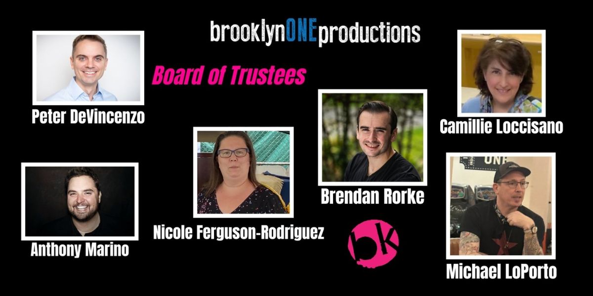 brooklynONE Productions Announces Formation of Board of Trustees to Support Expansion and Future Growth