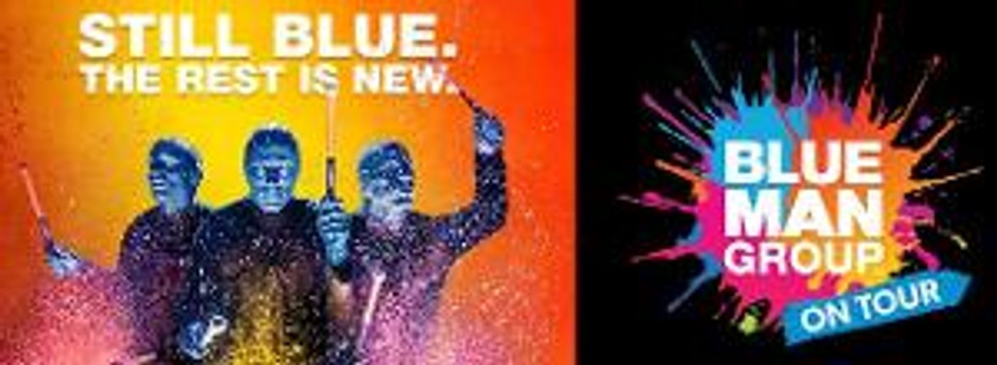 BLUE MAN GROUPS Returns To Providence Performing Arts Center, May 20 - 22  Image