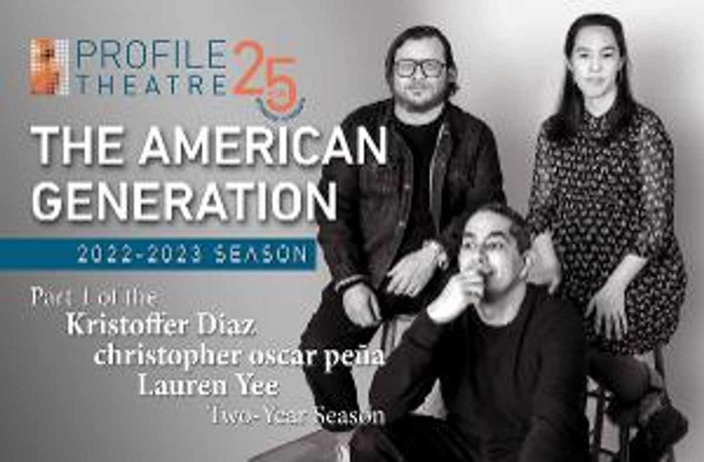 Playwright christopher oscar peña Featured In Profile Theatre's 2022-2024 Double Season 'The American Generation'  Image