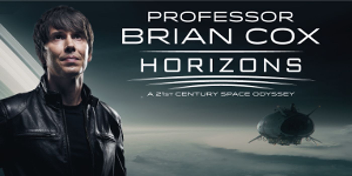 Professor Brian Cox Provides A Physicist's Take On The Impact Of Our Humanity In The Universe in HORIZONS, May 12  Image