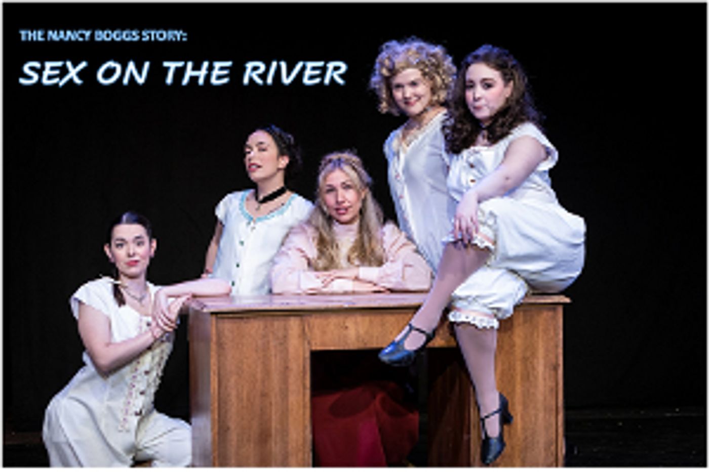 Portland's History Comes Alive in New Musical SEX ON THE RIVER  Image