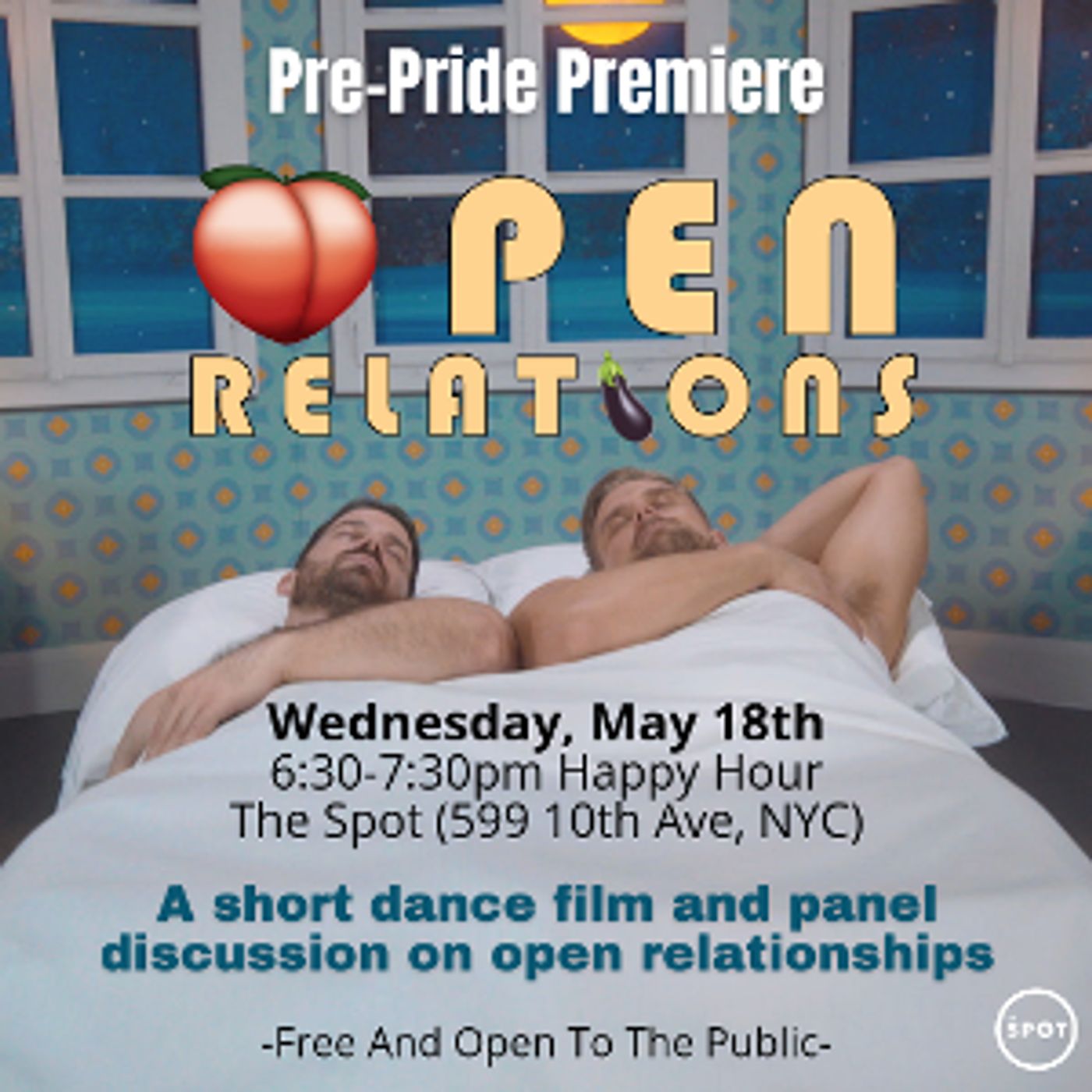 OPEN RELATIONS LGBTQ Dance Film Premiere at The Spot  Image