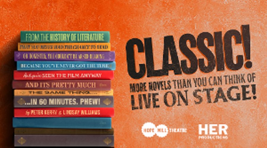 Hope Mill Theatre Makes Edinburgh Fringe Debut With CLASSIC! This June Image