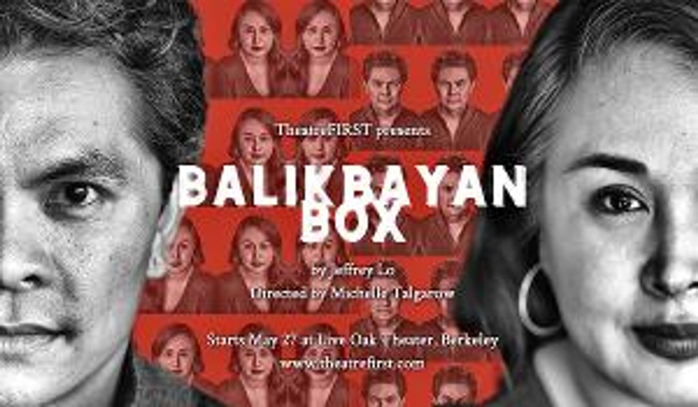 TheatreFIRST Presents BALIKBAYAN BOX This Month  Image