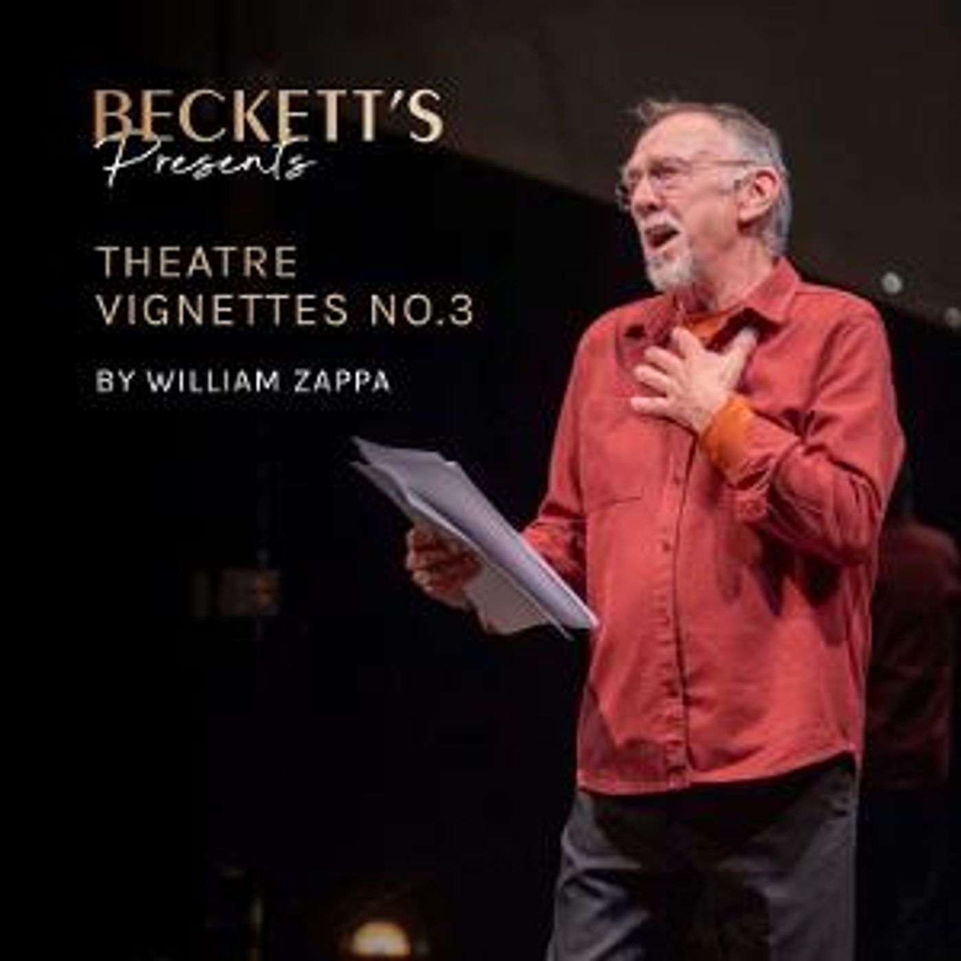 Beckett's Presents William Zappa in THEATRE VIGNETTES NO 3  Image