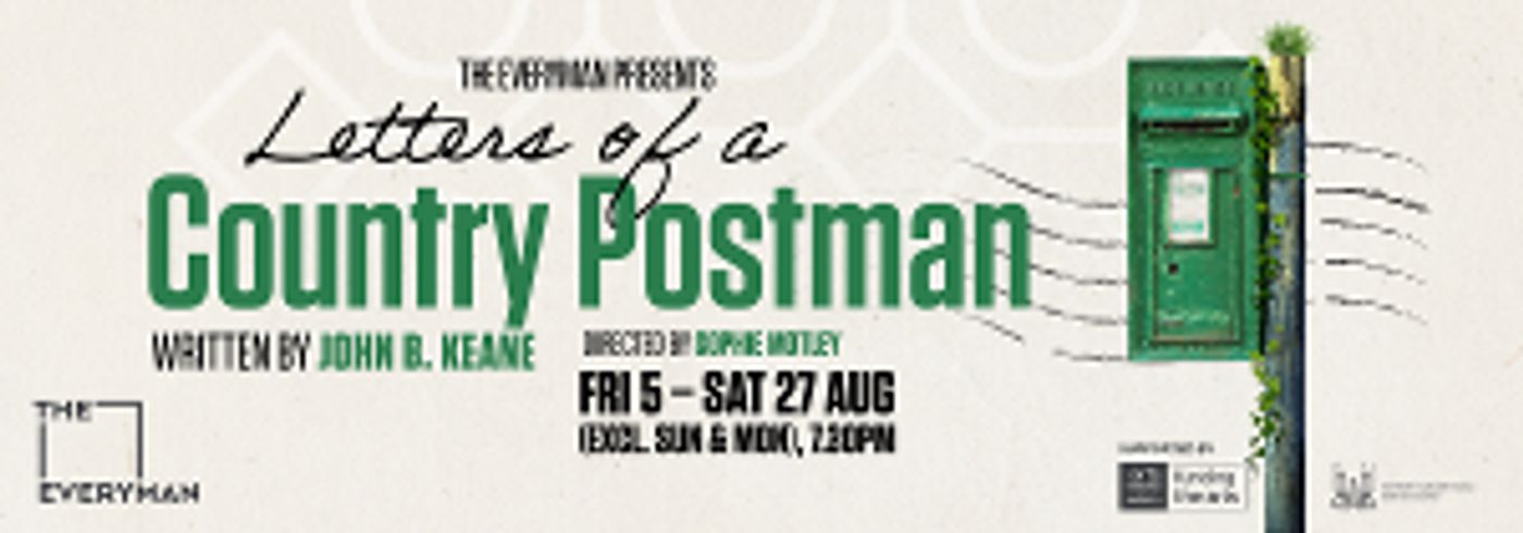 The Everyman Announces Summer Show LETTERS OF A COUNTRY POSTMAN  Image