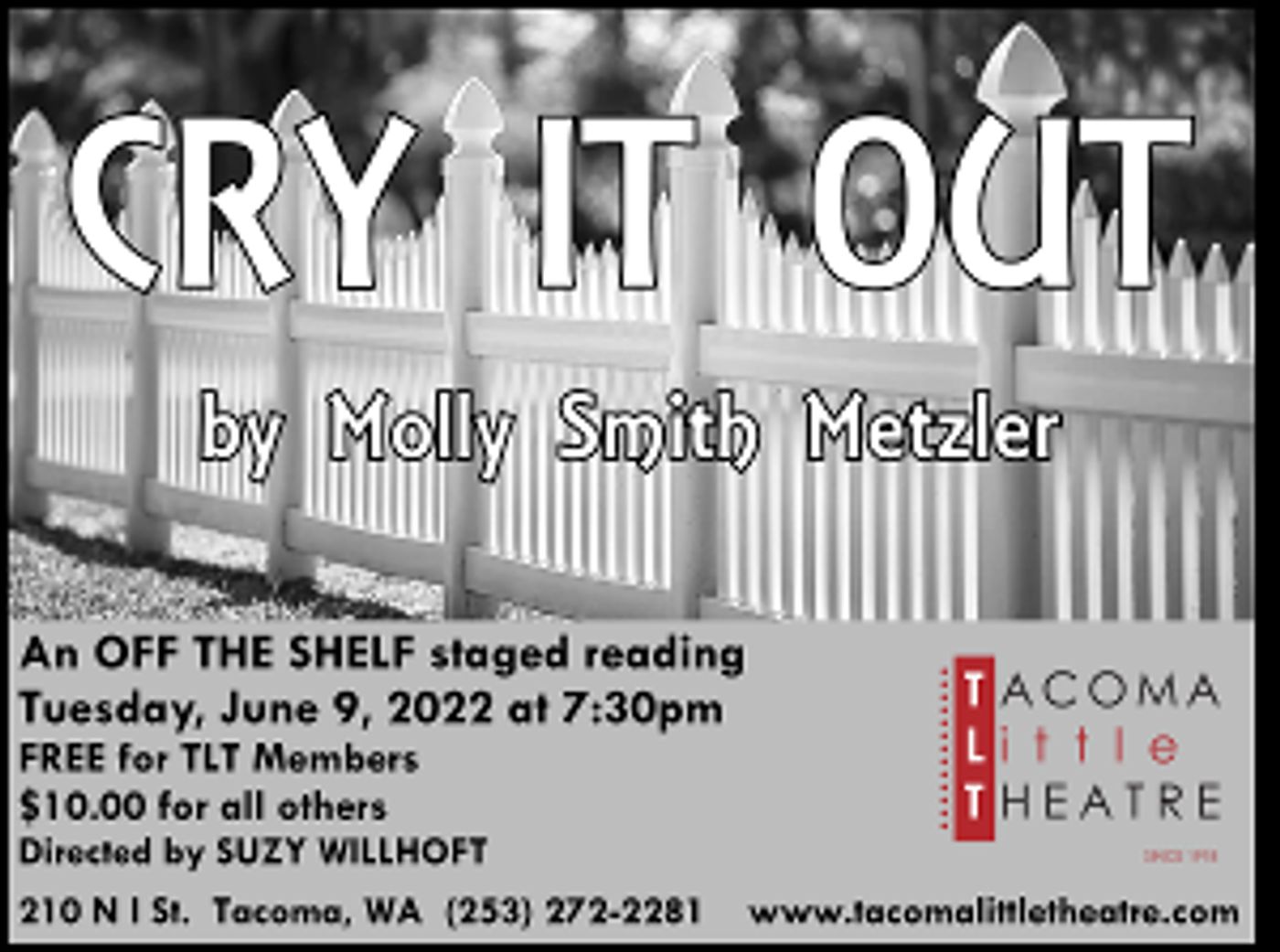 CRY IT OUT An Off The Shelf Reading Announced At Tacoma Little Theatre  Image
