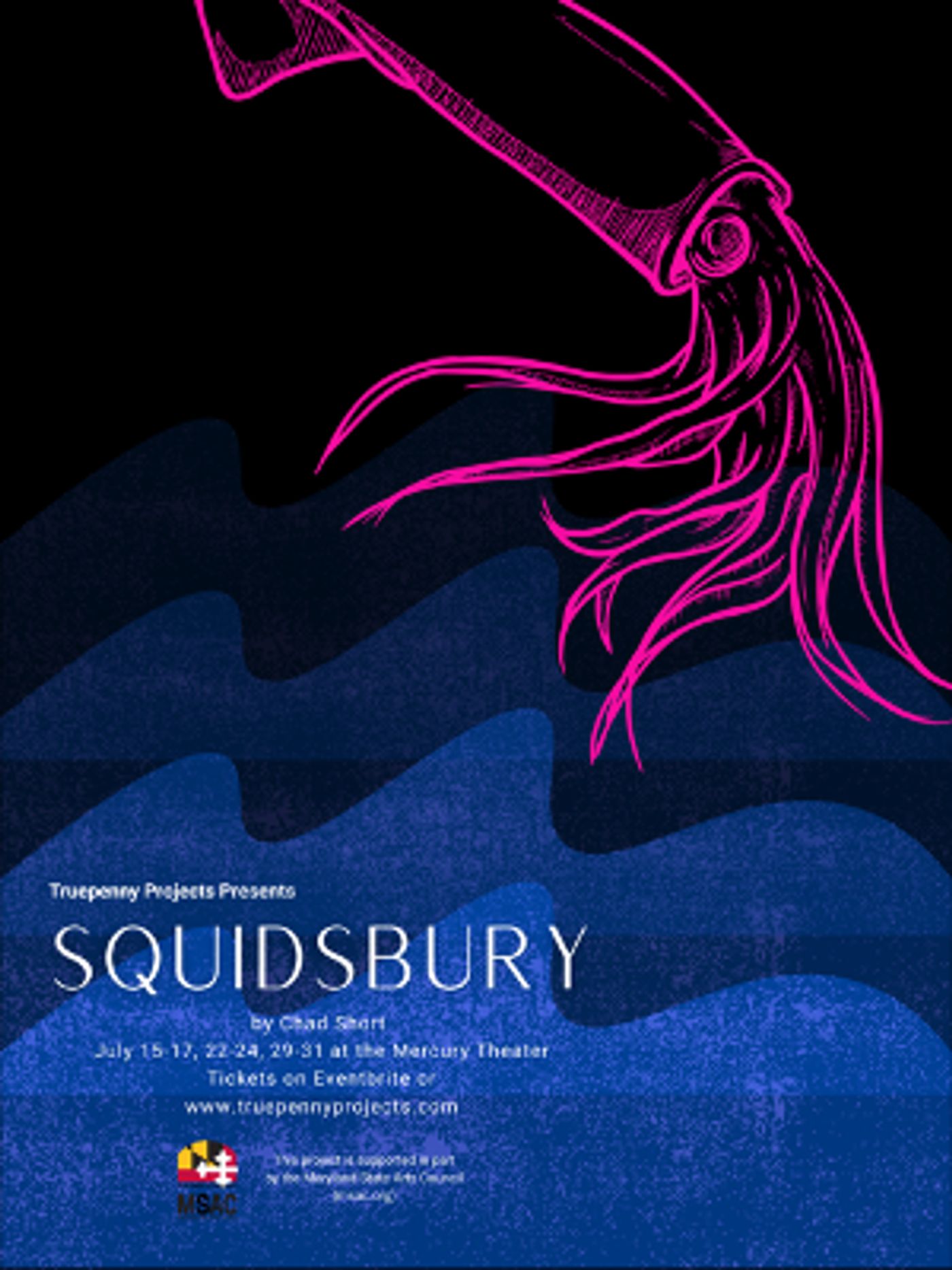 Truepenny Project Presents SQUIDSBURY  Image