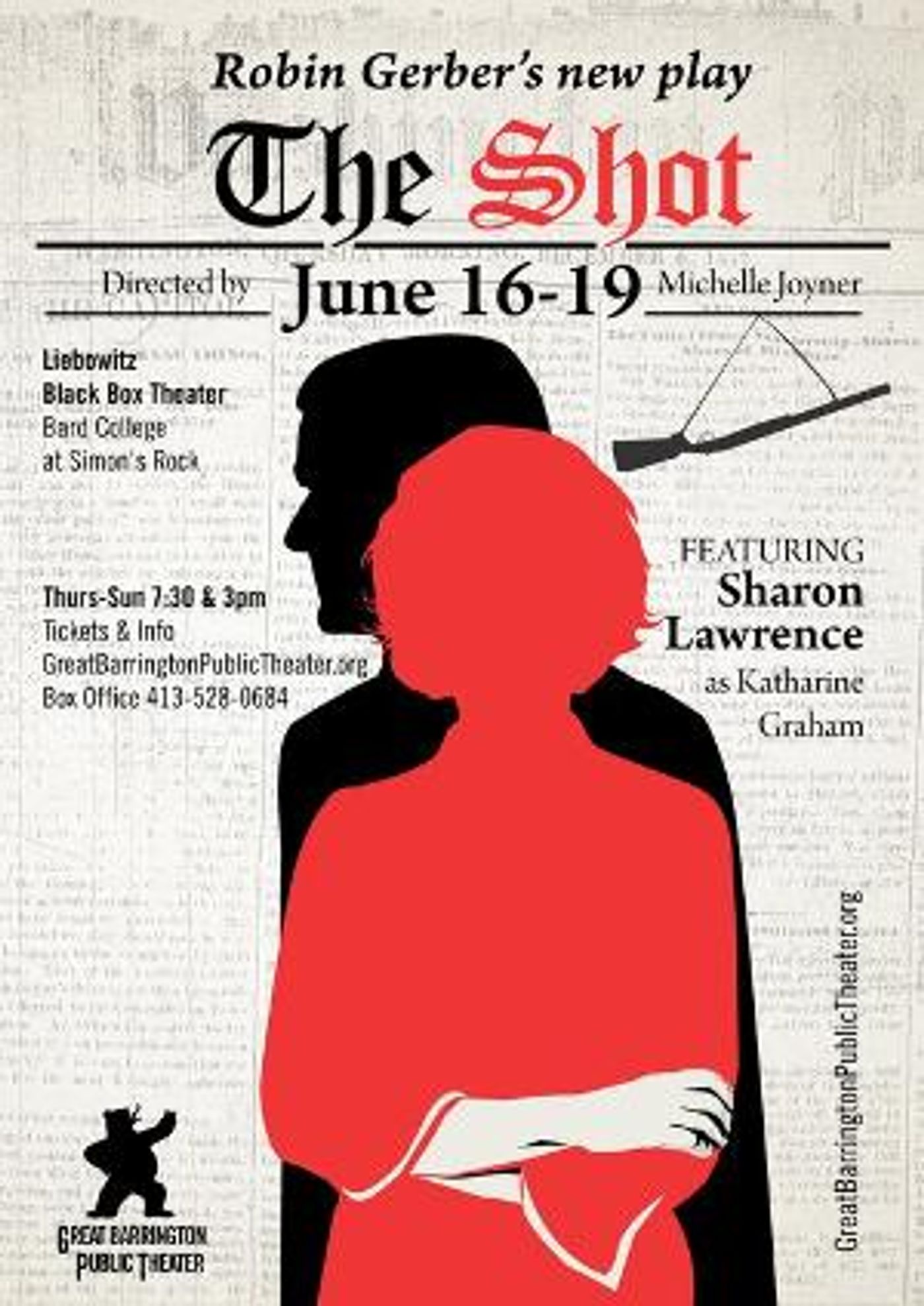 Sharon Lawrence Stars in Five Performances of THE SHOT at the Great Barrington Public Theatre  Image