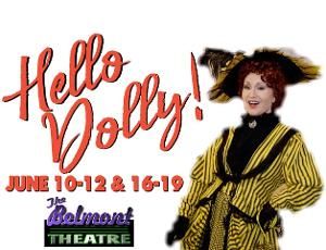 HELLO DOLLY Comes To York Stage At The Belmont  Image