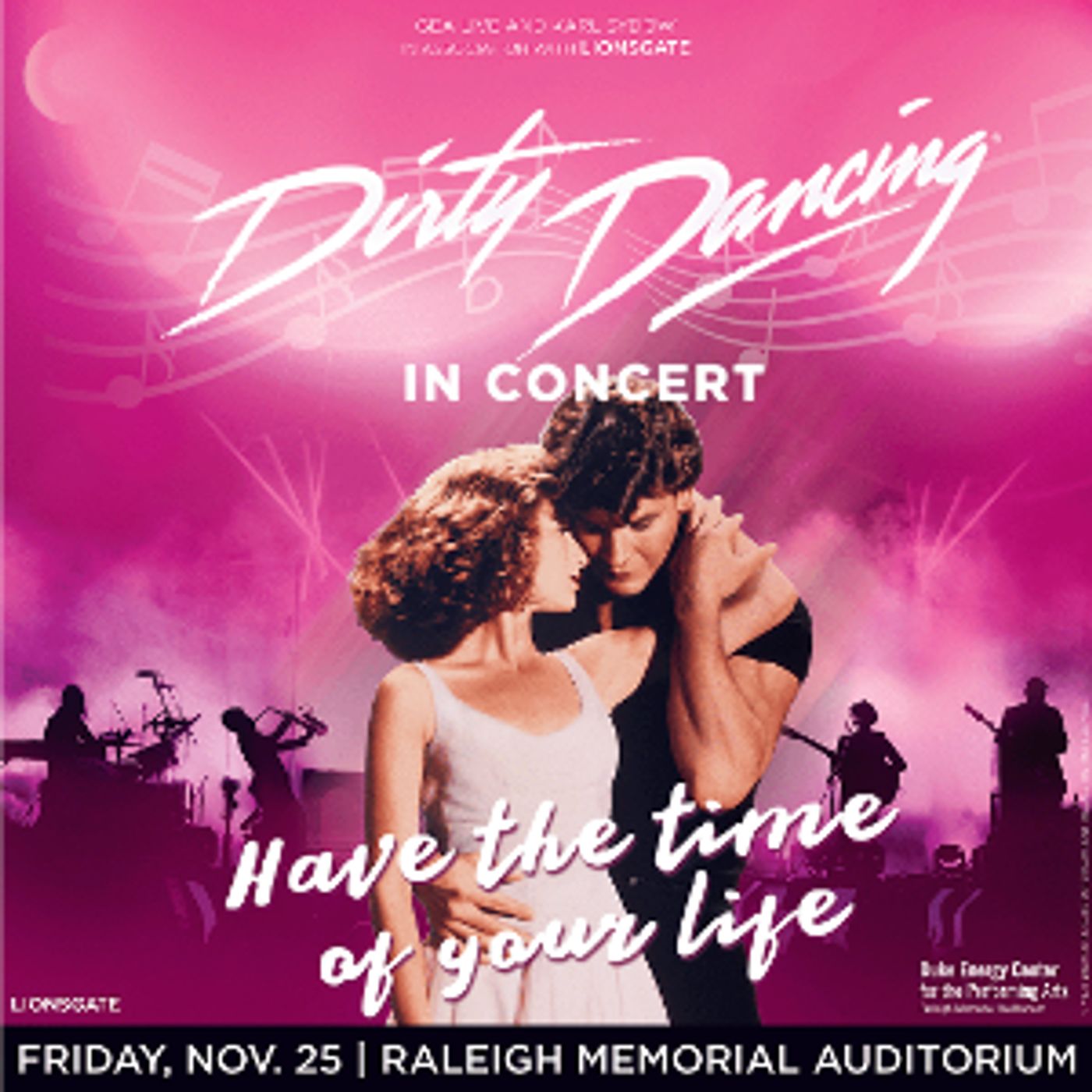 DIRTY DANCING IN CONCERT World Tour Comes to the Duke Energy Center For The Performing Arts in November  Image