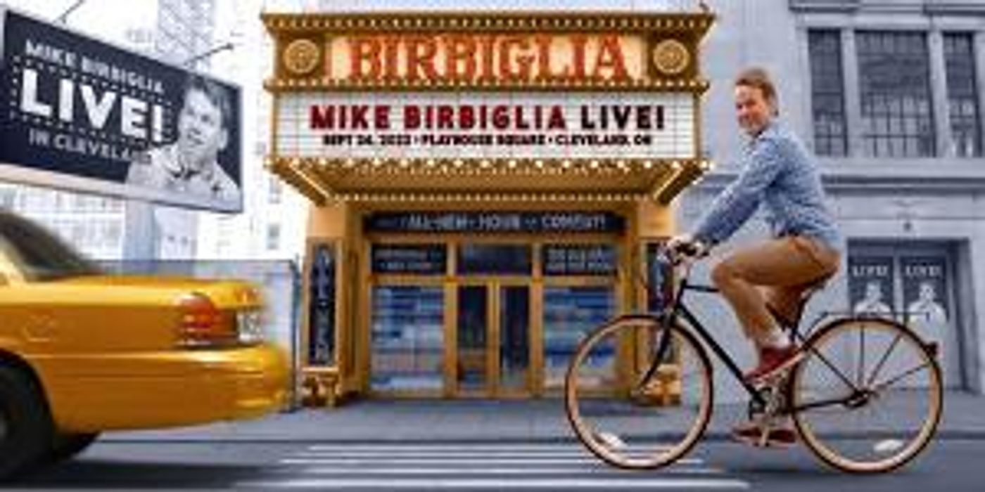Mike Birbiglia Comes to Playhouse Square in September  Image
