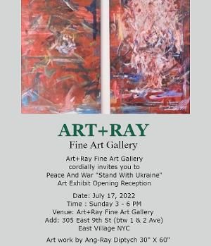 ART+RAY Fine Art Gallery Presents PEACE & WAR: STAND WITH UKRAINE, July 17  Image