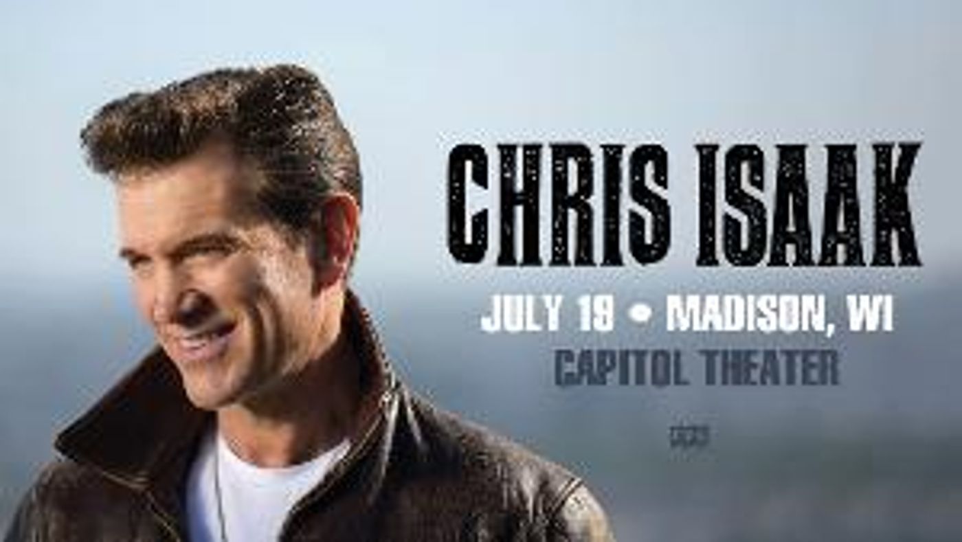 Chris Isaak Will Perform in the Capitol Theater Next Week  Image