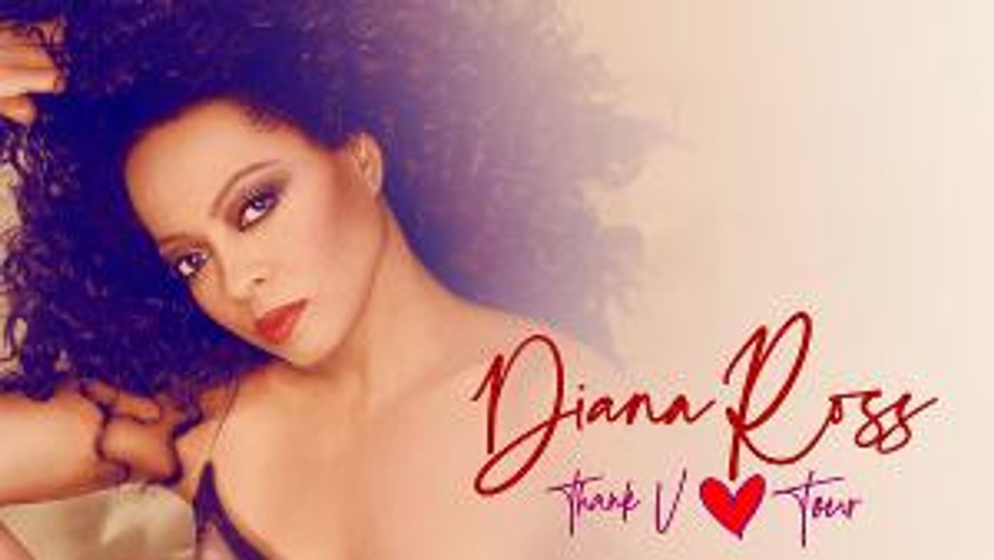 Diana Ross 'Thank U Tour' Comes to Boch Center Wang Theatre in September  Image