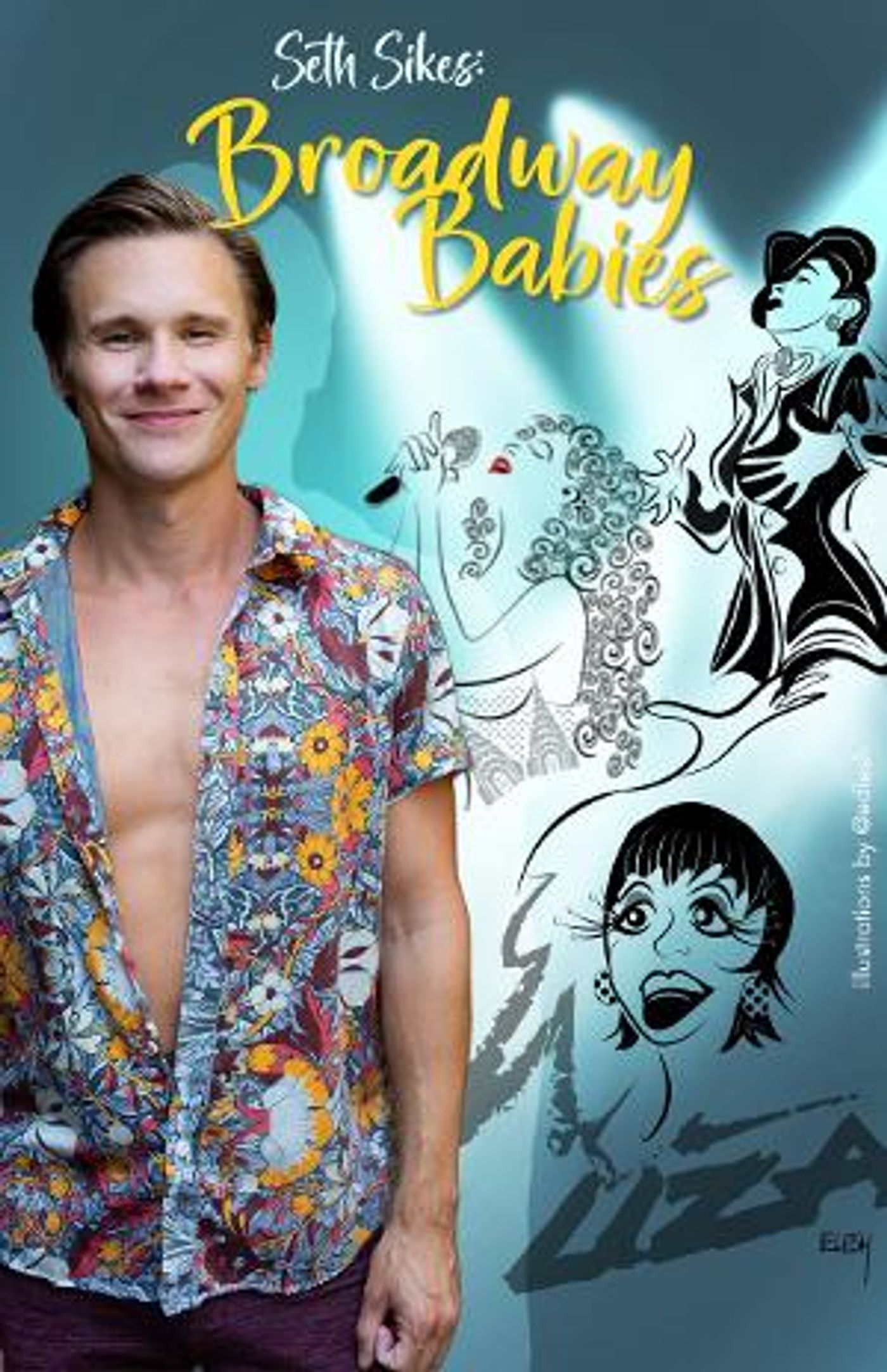 Seth Sikes Returns To Provincetown With BROADWAY BABIES, August 23- 24  Image