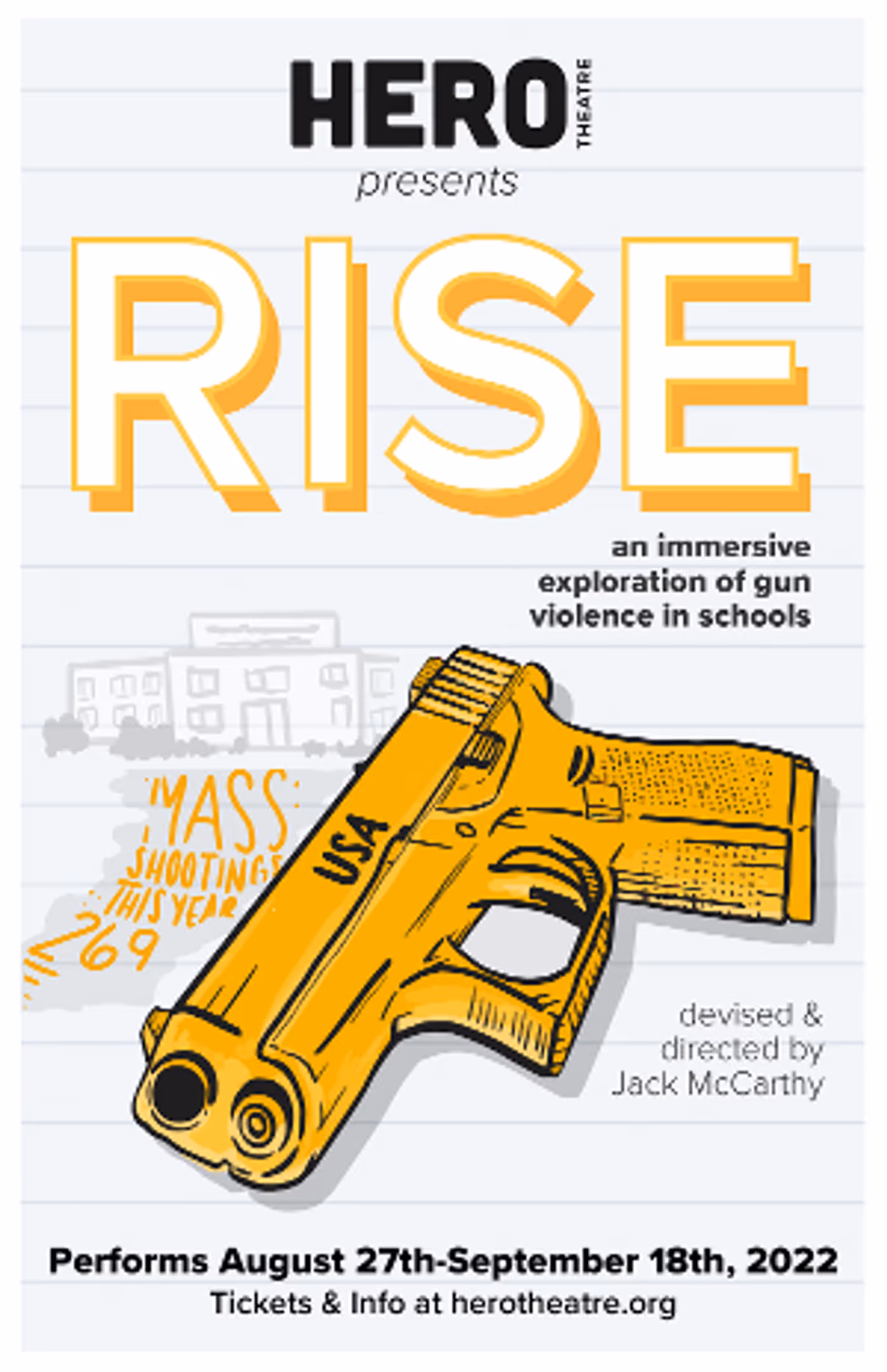 Hero Theatre Presents the World Premiere of RISE: AN IMMERSIVE EXPLORATION OF GUN VIOLENCE IN SCHOOLS.  Image