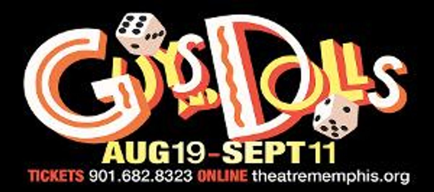 Theatre Memphis Opens New Season With GUYS AND DOLLS Next Week  Image