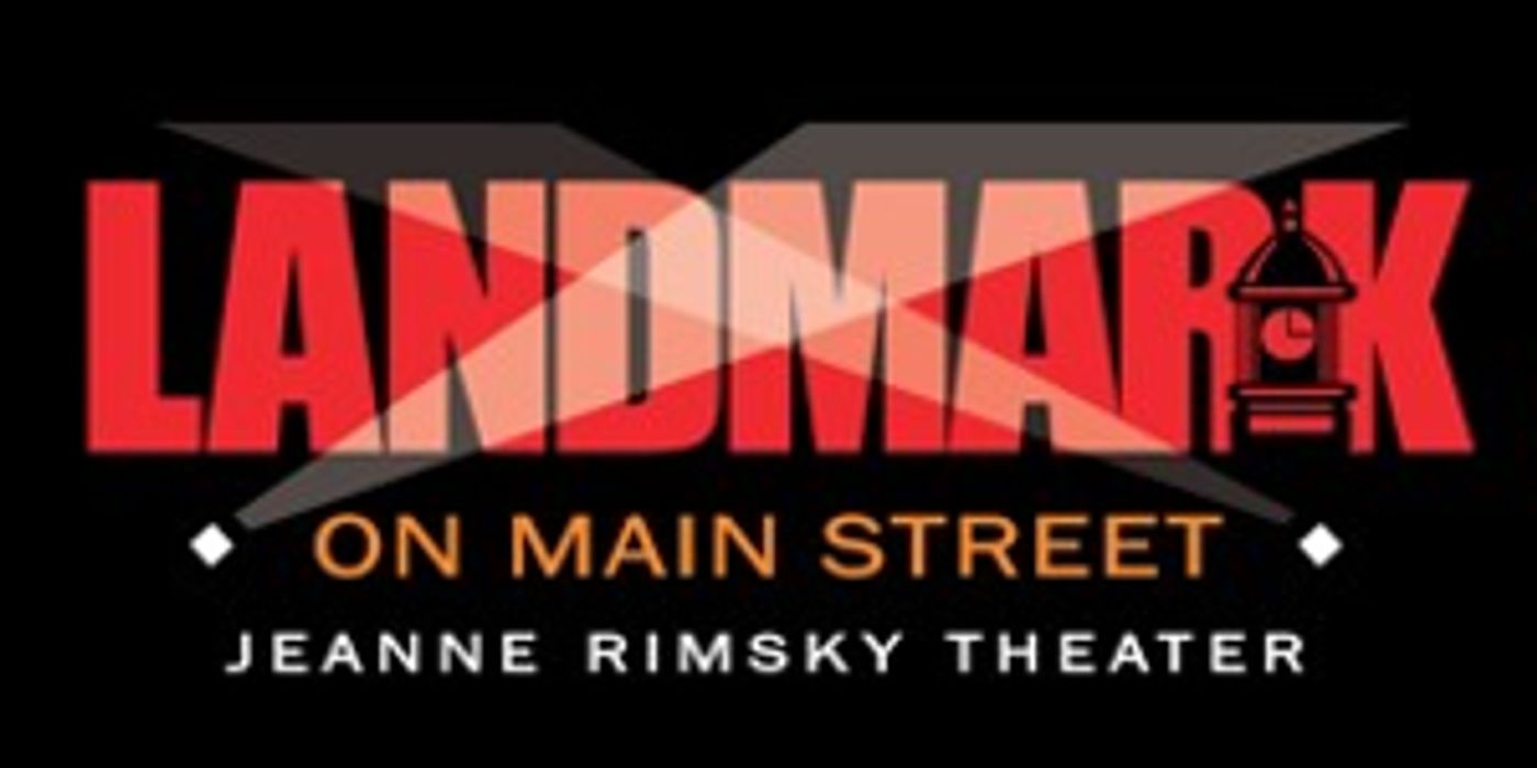 Landmark On Main Street Announces 2022-2023 Season  Image