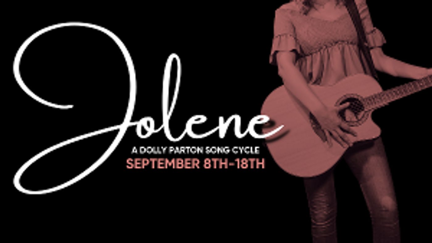 Open Stage Will Present JOLENE: A Dolly Parton Song Cycle Next Month  Image