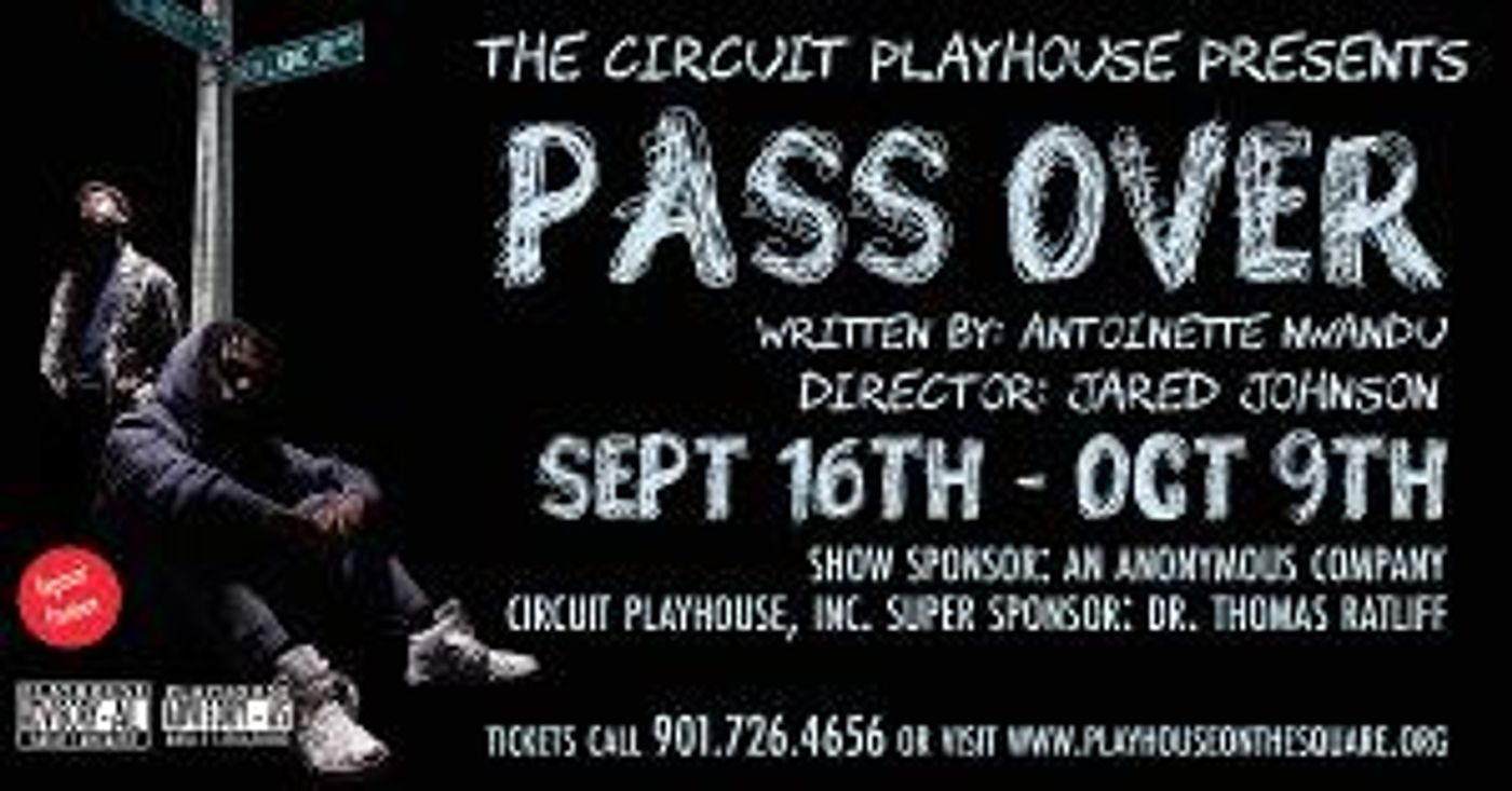 The Circuit Playhouse Opens Season 54 With Riveting PASS/OVER  Image