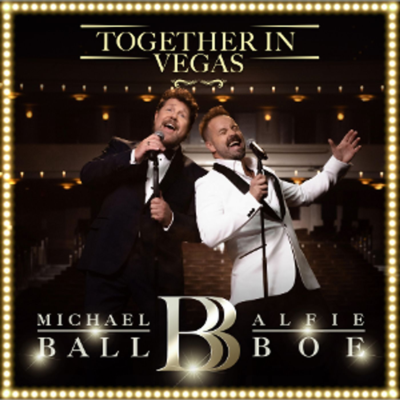 Michael Ball and Alfie Boe Will Release New Album 'Together in Vegas' Next Month  Image