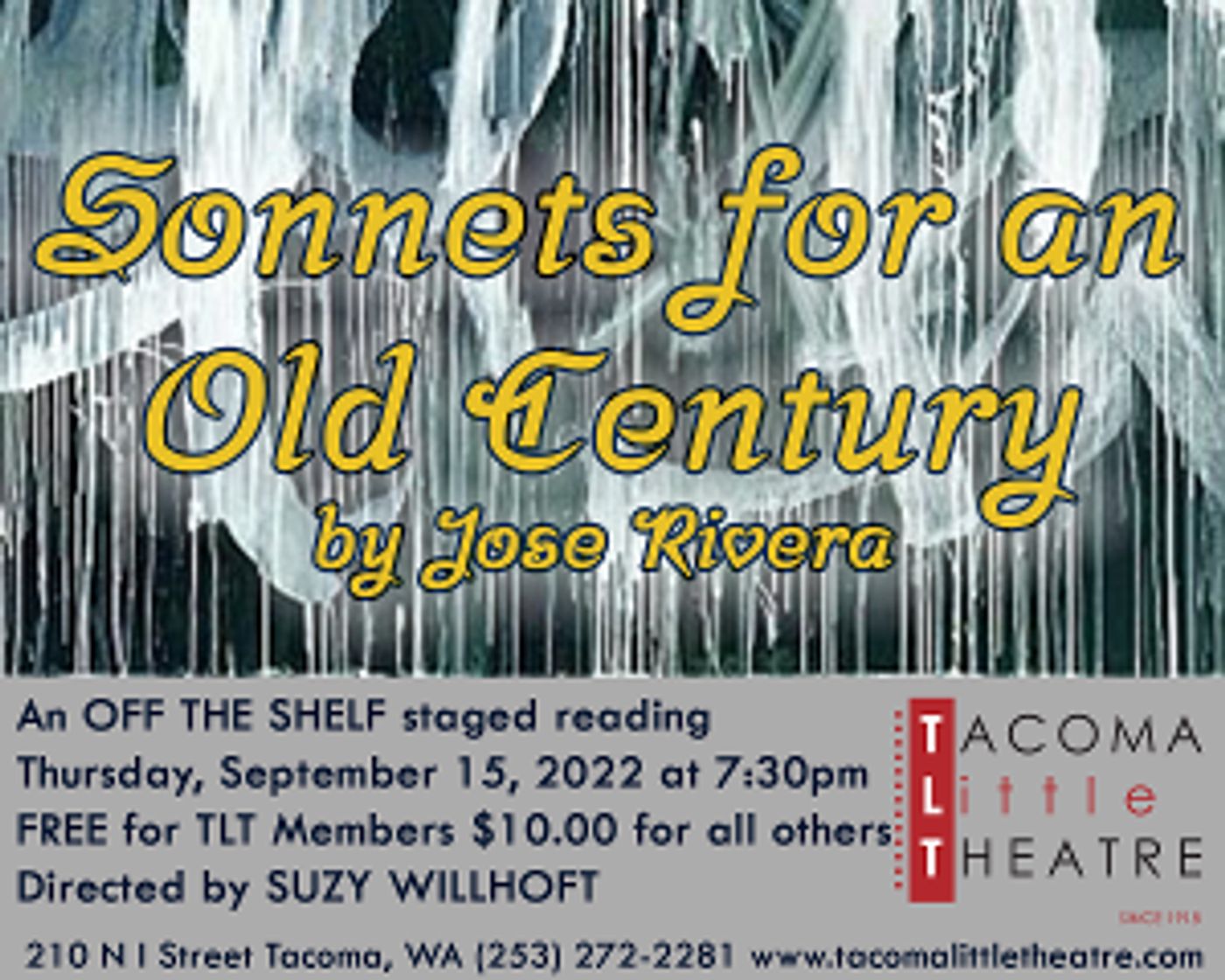 SONNETS FOR AN OLD CENTURY Comes to Tacoma Little Theatre  Image