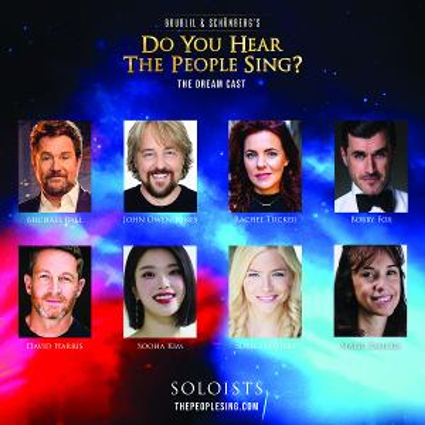 Ensemble Cast Announced For DO YOU HEAR THE PEOPLE SING?, Starring John Owen-Jones, Michael Ball, and More!  Image