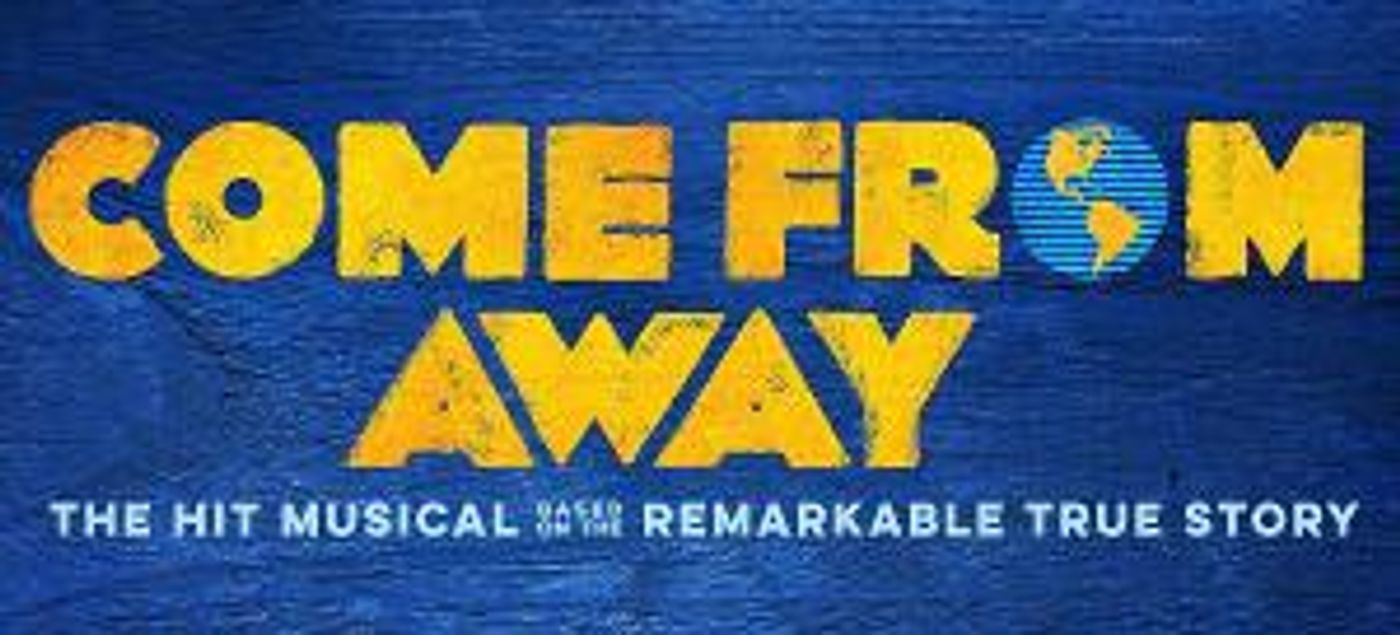 COME FROM AWAY Is On Sale At DPAC On Thursday, September 22, 2022  Image