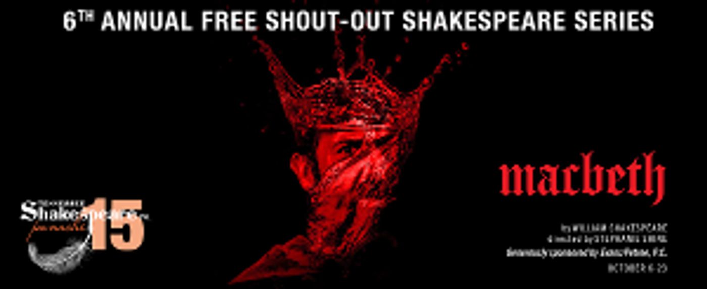 TN Shakespeare Company Launches 6th Annual Free Shout-Out Shakespeare Series: MACBETH  Image