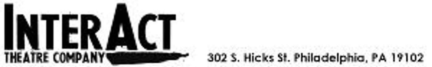 InterAct Theatre Company Seeking U.S.-Based Playwrights To Receive A $15,000 Commission  Image