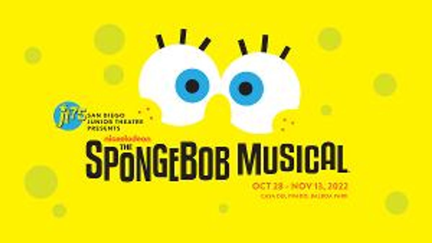 SD Junior Theatre Presents THE SPONGEBOB MUSICAL in October  Image