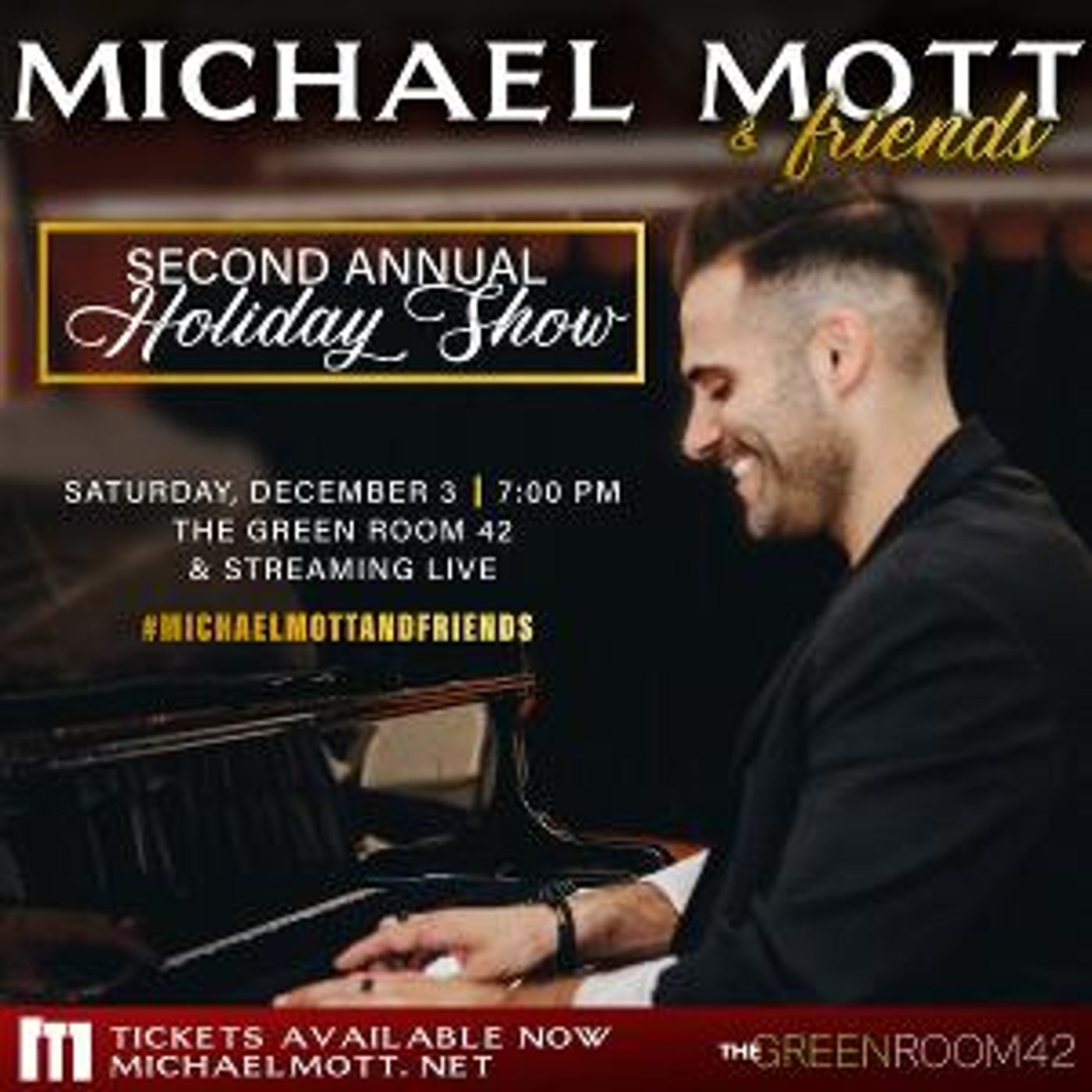 Michael Mott & Friends Second Annual Holiday Show Returns To The Green Room 42  Image