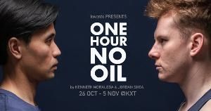 Kwento to Present ONE HOUR NO OIL at Kings Cross Theatre Starting This Month  Image