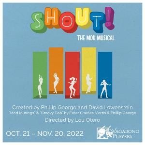 Vagabond Players to Continue Season with SHOUT! THE MOD MUSICAL This Month  Image