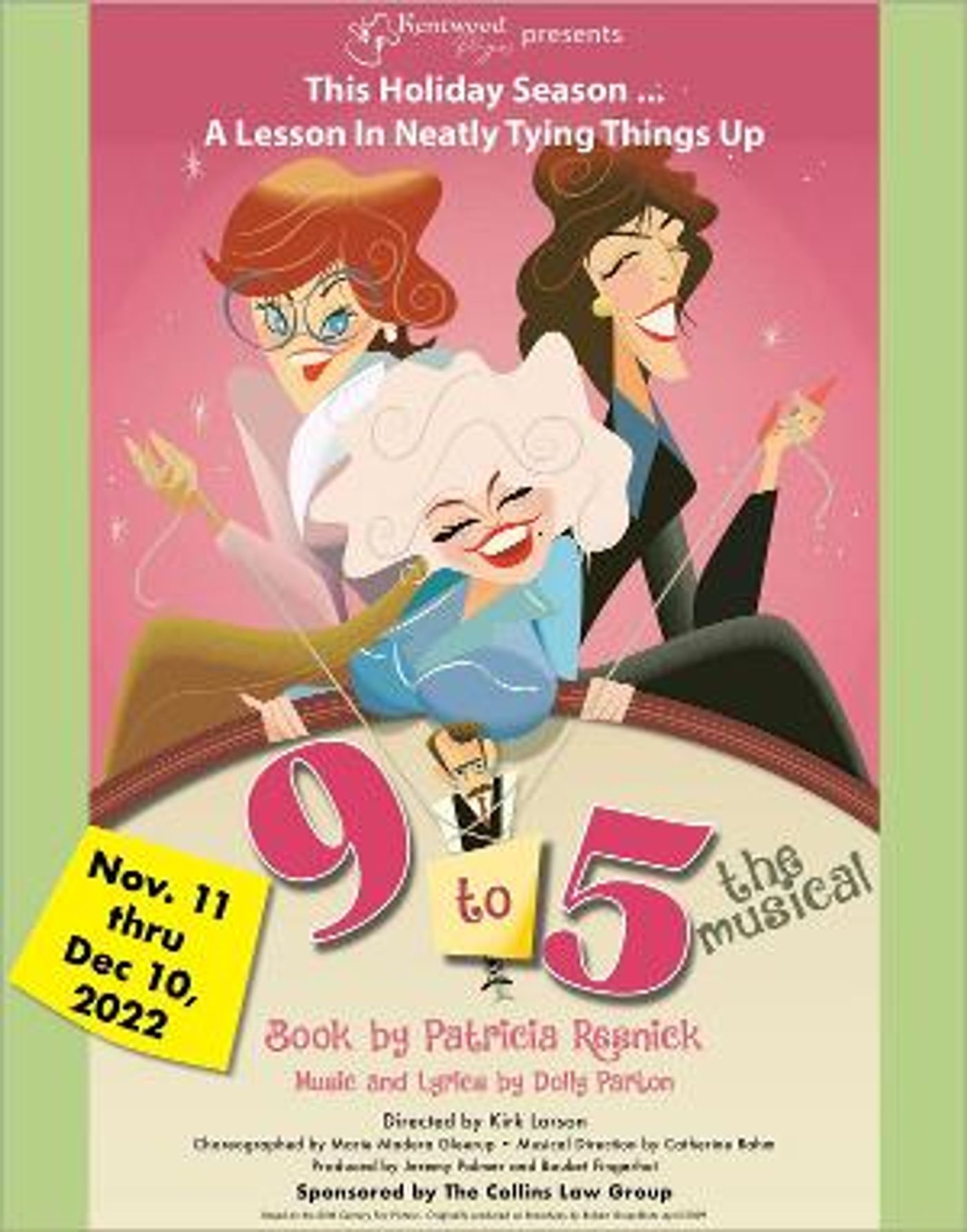 Kentwood Players Presents 9 TO 5 Beginning Next Month  Image