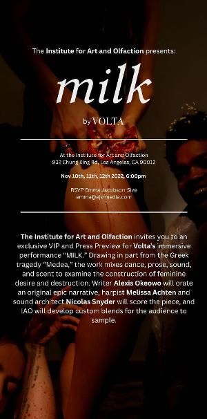 The Institute for Art and Olfaction Presents MILK With VOLTA This Month  Image