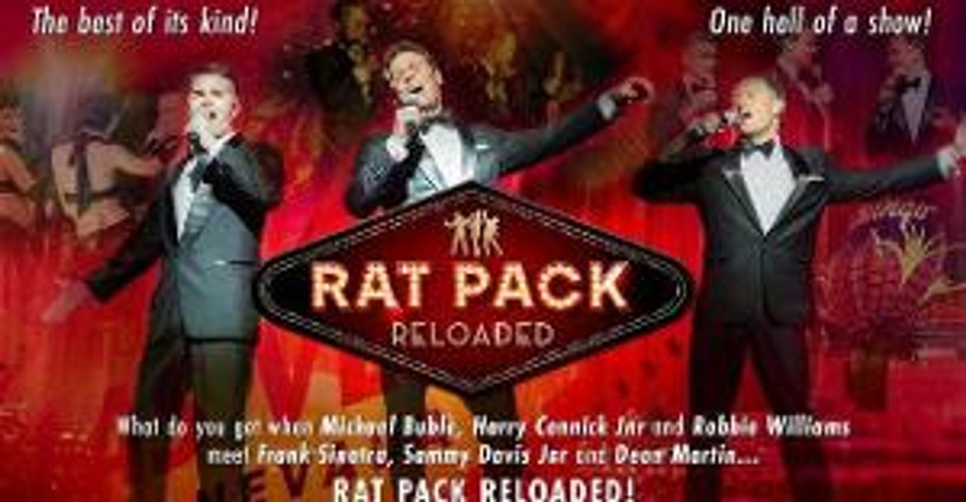 RAT PACK RELOADED Comes to Melbourne and Sydney This Month  Image