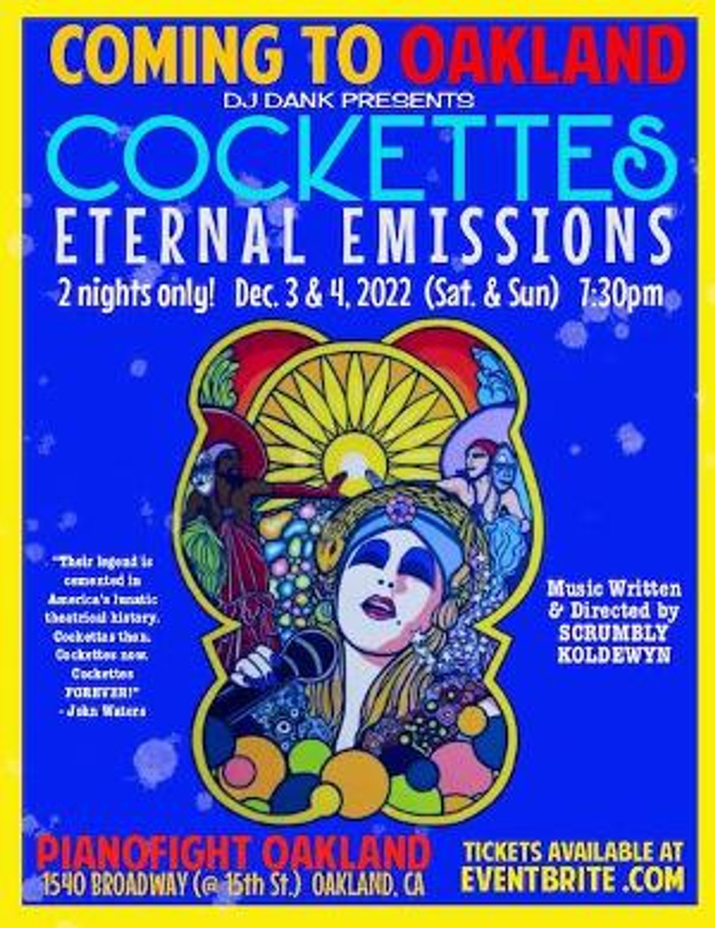 COCKETTES: ETERNAL EMISSIONS Comes to PianoFight In Oakland  Image