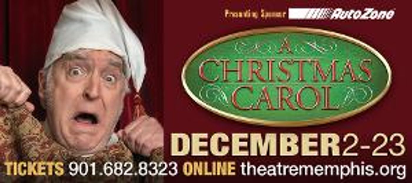 A CHRISTMAS CAROL Comes to Theatre Memphis  Image