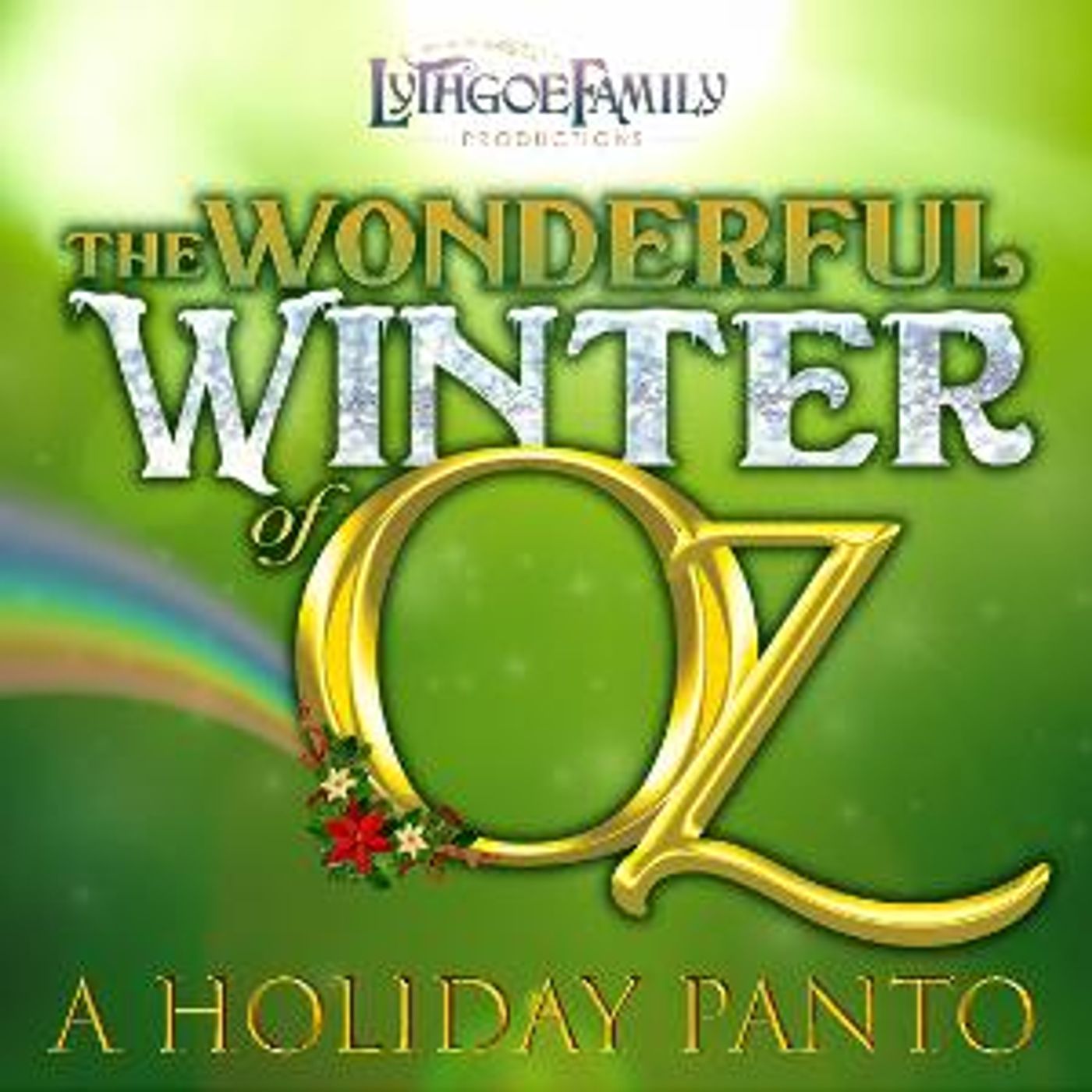 Laguna Playhouse & Lythgoe Family Panto Announce Full Casting For THE WONDERFUL WINTER OF OZ - A HOLIDAY PANTO  Image