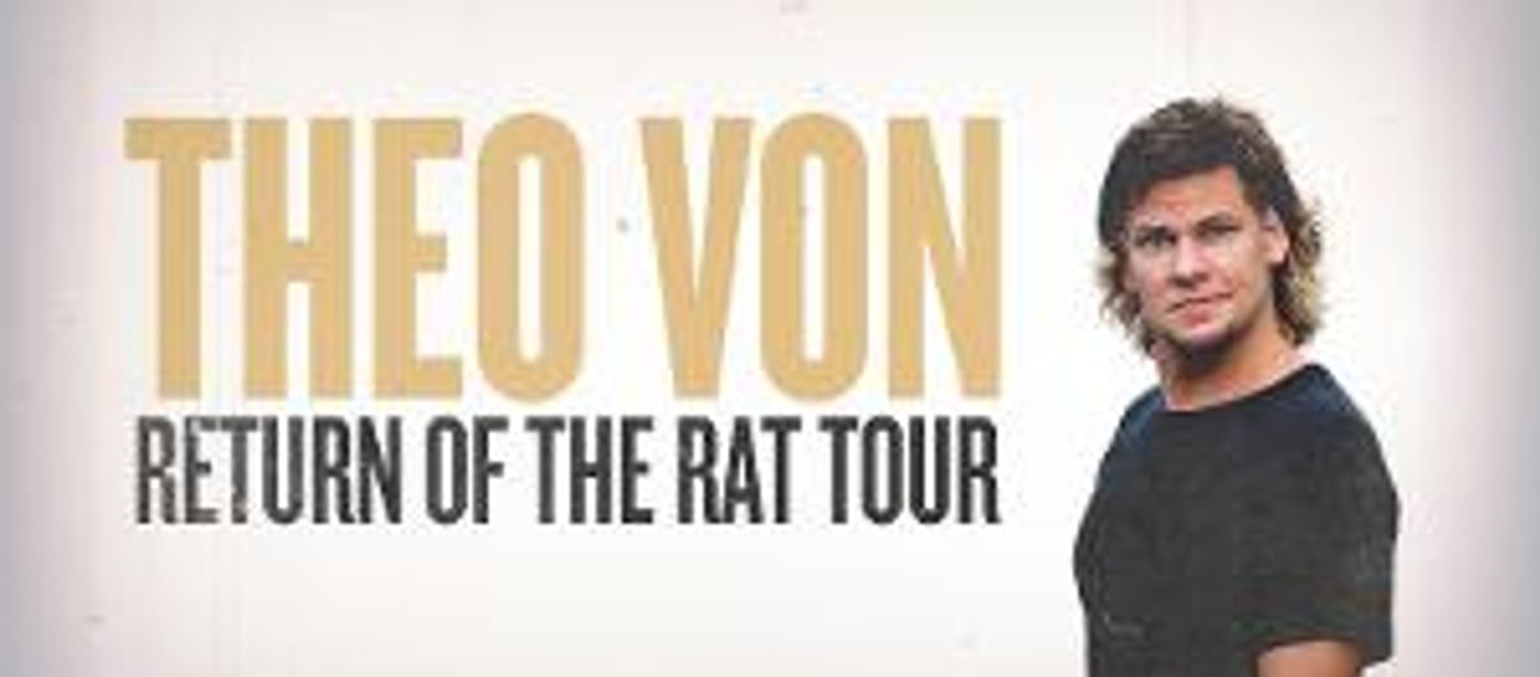 Comedian Theo Von Brings RETURN OF THE RAT Tour To The Kentucky Center  Image