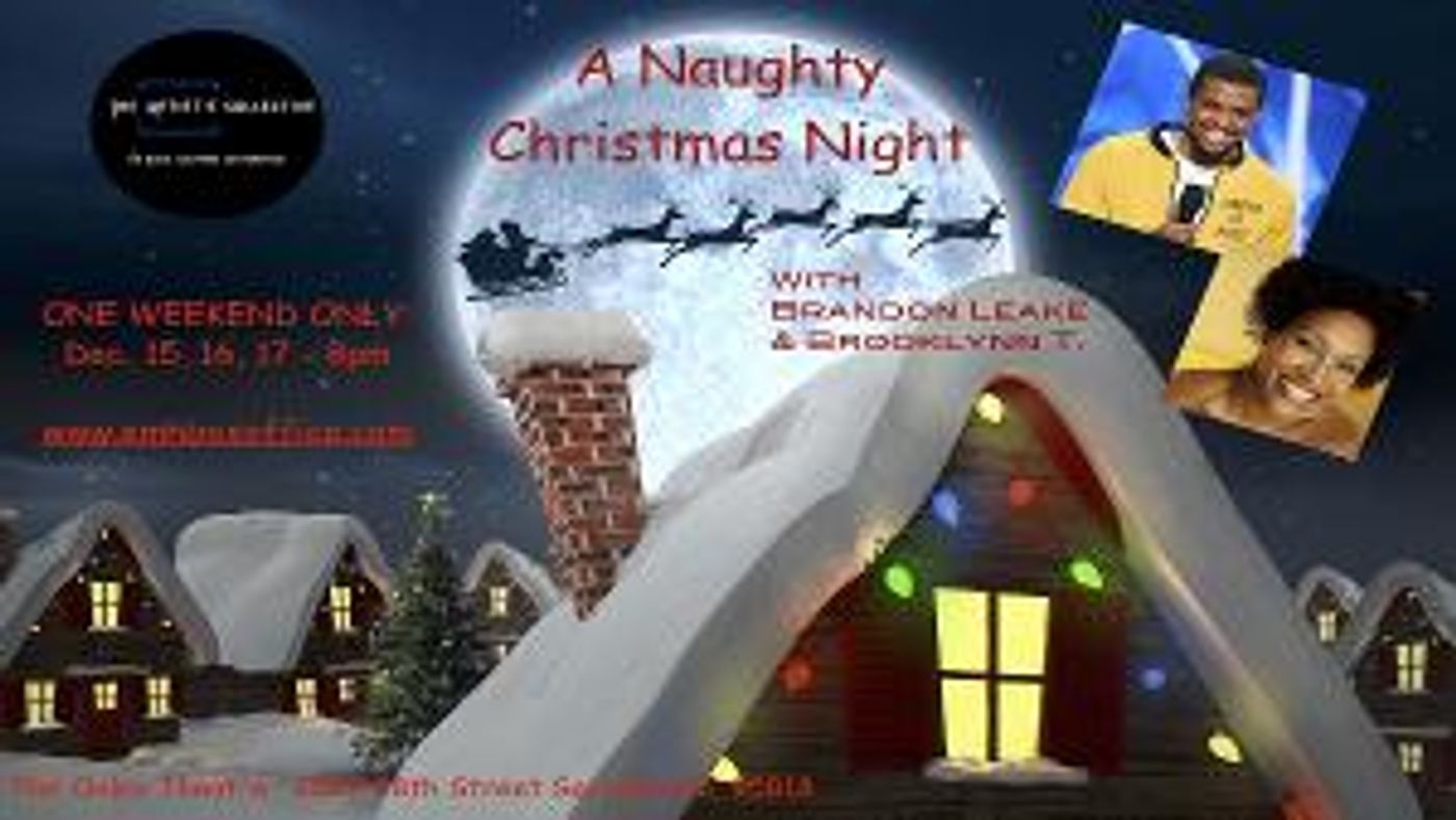 AGT Winner Brandon Leake Will Perform in Sacramento in A NAUGHTY CHRISTMAS NIGHT  Image